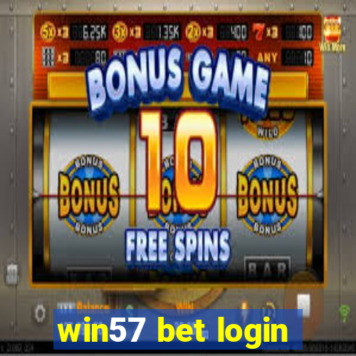 win57 bet login